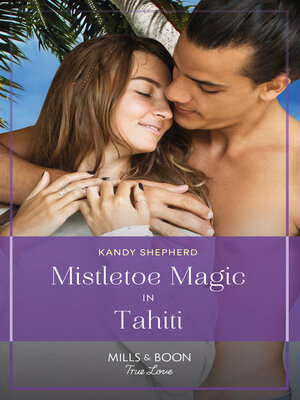 cover image of Mistletoe Magic in Tahiti